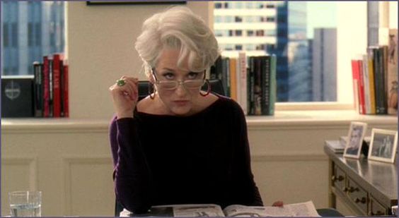 Miranda Priestly played by Meryl Streep