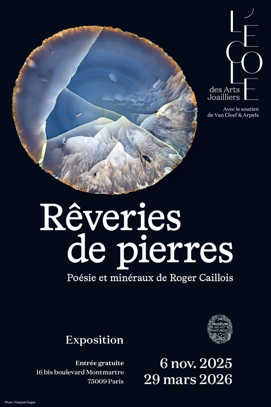 Affiche de l'exposition Rêveries de Pierres : Poésie et Minéraux de Roger Caillois à l'Ecole des Arts Joailliers Van Cleef et Arpels